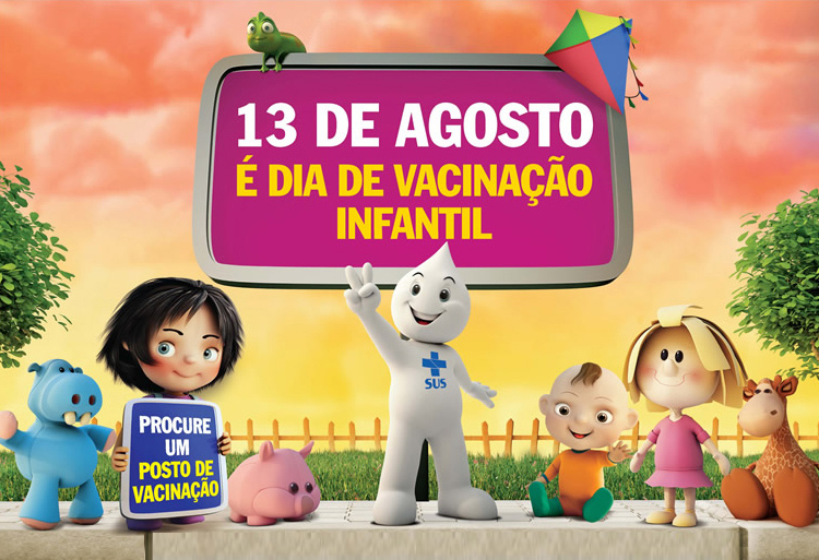 13 de agosto é dia de vacinação infantil.